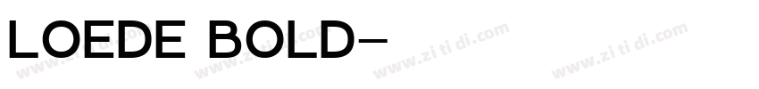 Loede Bold字体转换